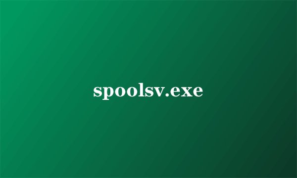 spoolsv.exe
