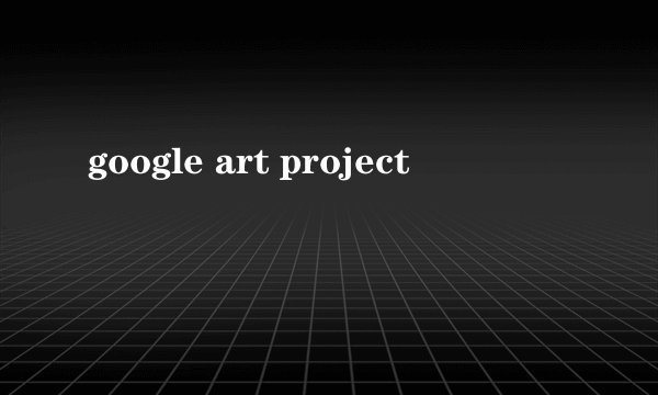 google art project